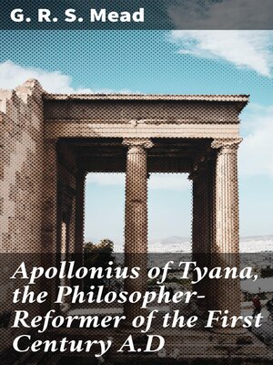 cover image of Apollonius of Tyana, the Philosopher-Reformer of the First Century A.D
